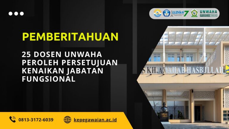 Selamat, 25 Dosen UNWAHA Peroleh Persetujuan Kenaikan Jabatan Fungsional