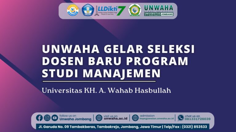 UNWAHA Gelar Seleksi Dosen Baru Program Studi Manajemen