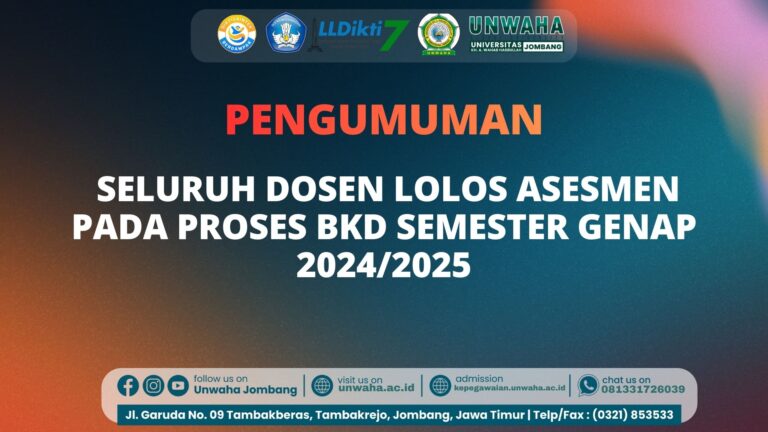 UNWAHA Selesaikan Proses BKD Semester Genap 2024/2025, Seluruh Dosen Lolos Asesmen
