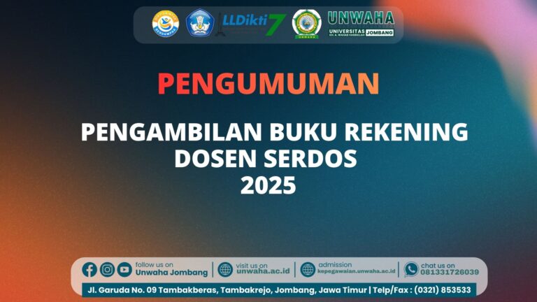 Kepegawaian UNWAHA Umumkan Pengambilan Buku Rekening Dosen Serdos 2025