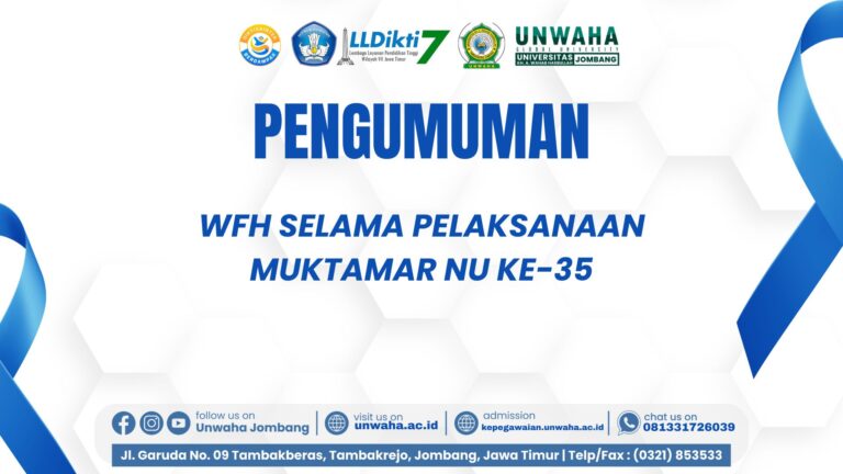 UNWAHA Berlakukan WFH Selama Pelaksanaan Muktamar NU ke-35